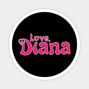 Kids Funny Diana Magnet